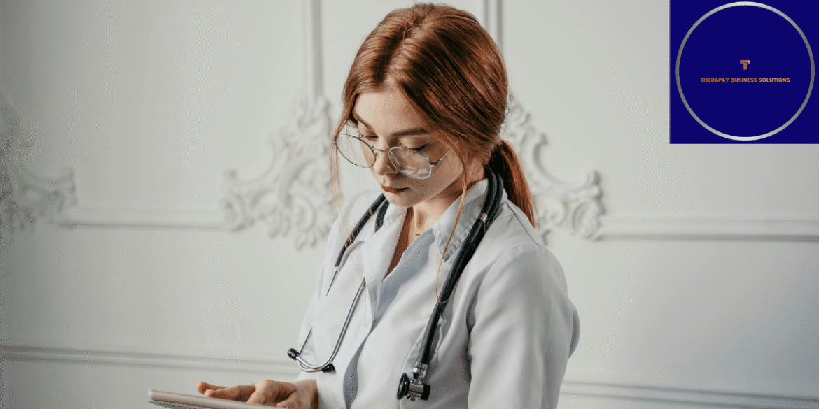 "Female healthcare professional with a stethoscope, wearing glasses and a white coat, focused on a tablet, with the 'Therapay Business Solutions' logo in the corner."